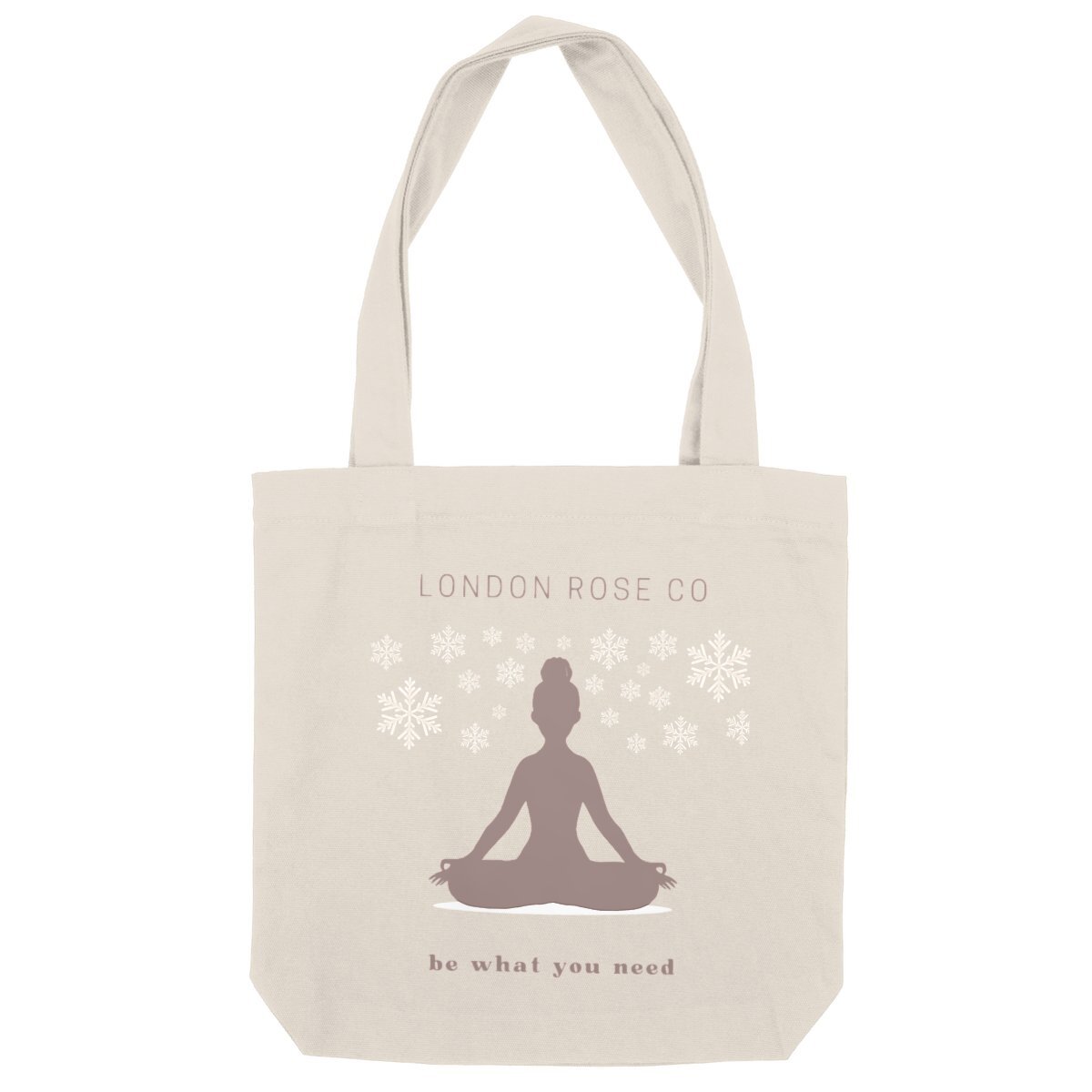 Be What You Need Tote